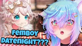 Femboy Date Night!~ (ft. Catboat)