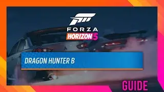 Руководство по Dragon Hunter B (Вершина горы Хаммер) | Forza Horizon 5: Hot Wheels