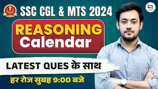 SSC CGL & MTS 2024 | Calendar | With Latest Questions | Reasoning By Bharat Sir #ssc #reasoning