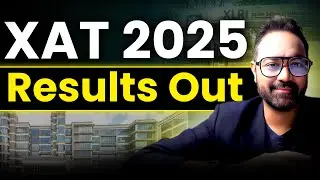 XAT 2025 Results Out | Score Vs Percentile | Top Colleges & Cutoffs