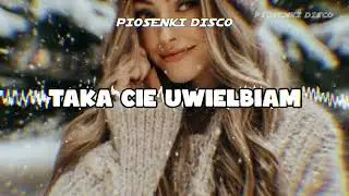 Taką Cię Uwielbiam ❤️&zwj;🔥🎤 | Wizja Muzyki Tik Tok Hit 2026 🎵