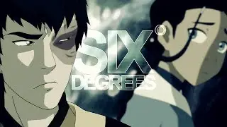 SIX DEGREES || A:TLA