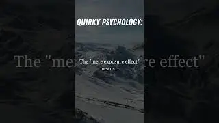 The Power of Familiarity: How Repeated Exposure Shapes Your Preferences