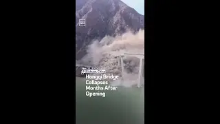 Hongqi Bridge Collapses Months After Opening