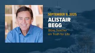 Chapel | Alistair Begg