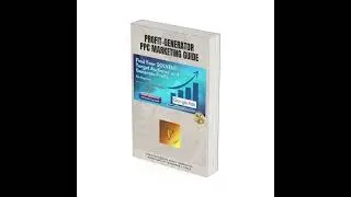 PROFIT-GENERATOR PPC MARKETING GUIDE ebook for YOUR BUSINESS SUCCESS