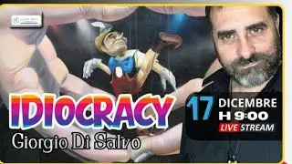 Idiocrazy ( come ti  vuole il potere ) Giorgio Di Salvo, Luca Nali