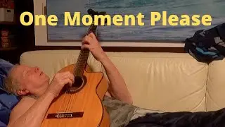 One Moment Please Guitar