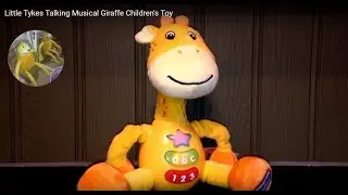 Little Tykes Talking Musical Giraffe Children's Toy