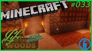 Minecraft - The Endless Camp [Life in the Woods] - #033