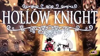 Hollow Knight ➼ Чистый сосуд и Четвертый Пантеон  ➼ 26 серия