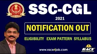 SSC CGL 2021 NOTIFICATION OUT