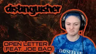 DISTINGUISHER | 'Open Letter' feat. Joe Bad | REACTION/REVIEW