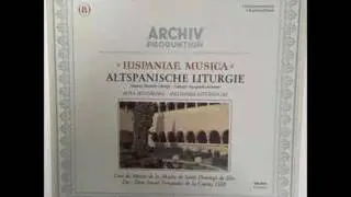 Altspanische Liturgie:   Misa Mozarabe (audio only)