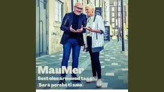 Sest olen armunud taas (Sar&agrave; perch&eacute; ti amo) (feat. MERIKE SUSI)