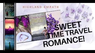 Sweet Time Travel Romance Highland Empath