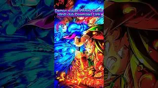 //👿Demon Slayer Infinity Castle♾️ Download Link In Hindi Dub😍✌️🤩#demonslayer#trending#shorts#viral
