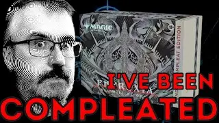 I've Been Compleated! Phyrexia All Will Be One Compleat Bundle Unboxing MTG