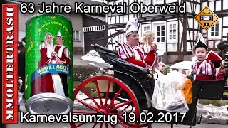 Karnevalsumzug Oberweid / 63 Jahre Karneval 19.02.2017 Teil 1