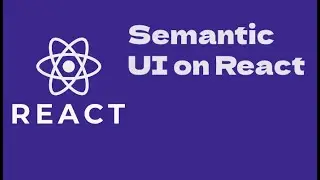 React - Semantic UI Setup, Progress Bar, Button
