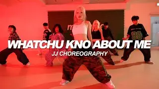 GloRilla & Sexyy Red - WHATCHU KNO ABOUT ME | JJ Choreography