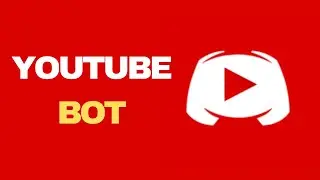 How To Setup Youtube Bot on Discord in 2025 [Quick & Easy]