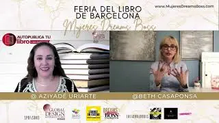 Entrevista a la escritora Aziyad&eacute; Uriarte con la coach Beth Casaponsa en La Feria del Libro MDB