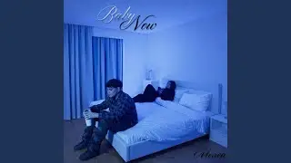 Baby Now