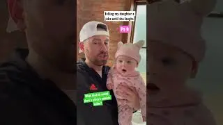 Telling my daughter a joke until she laughs pt 9 #dad #jokes #family #laugh