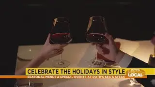 Fine Dining Friday With Roth's Sea & Steak