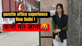 Gazette Notification for name change.| Kabhi mat jana Gazette office 🤬.| Worst experience 😔.||