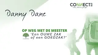Danny Dane | Op weg met de Meester | Een ouwe zak of een goedzak | 30 januari 2022