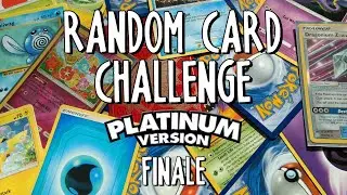 Random Card Challenge | Pokémon Platinum | Finale