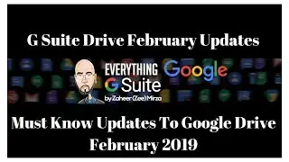G Suite Google Drive Updates February