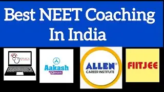 Best 5 NEET Coaching in India Full Details | Top NEET Coaching in India