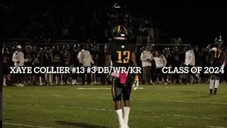 Xaye Collier Football Highlights
