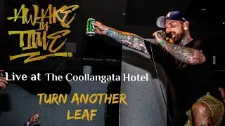 Awake In Time - Turn another leaf - live at The Coollangata Hotel