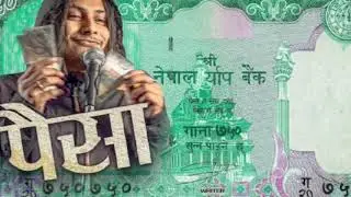 PAISA - Seven Hundred Fifty (Official song )- kushal pokhrel