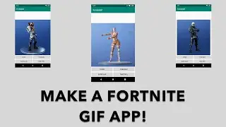 Fortnite Gif App with Android Studio and Kotlin