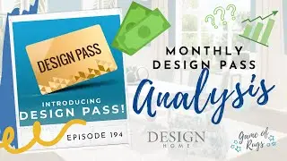 [E194] Monthly Passes in Design Home: A Cost/Benefit Analysis 🤑💹