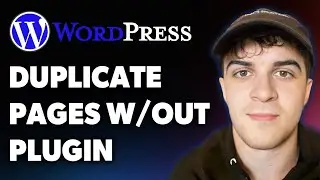 How to Duplicate Wordpress Pages Without a Plugin (Full 2025 Guide)