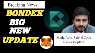 Bondex Mining App New Update