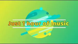 1 hour of music