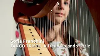 Tango Triste, Alfredo Rolando Ortiz - Sofia Harp