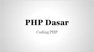Tutorial PHP Pemula konsep program, variabel, dan fungsi dasar