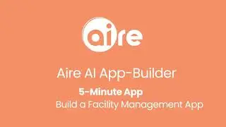 Build a Facility Maintenance Management App in 5 Minutes