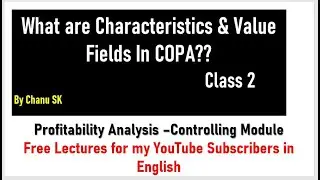 COPA Class 2|What are Characteristics & Value Fields In COPA |SAP CO Controlling| SAP CO Tutorials