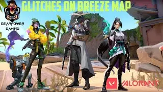 8 Glitches On Breeze Map #VALORANT