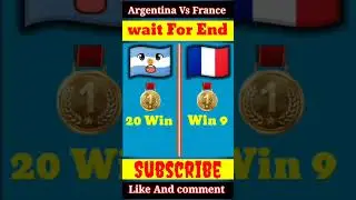 Arjentina  vs France  comparition short video