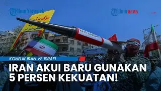 SIAPA SANGKA! Ternyata Iran Baru Menggunakan 5 Persen Rudal dan Drone untuk Menyerang Israel